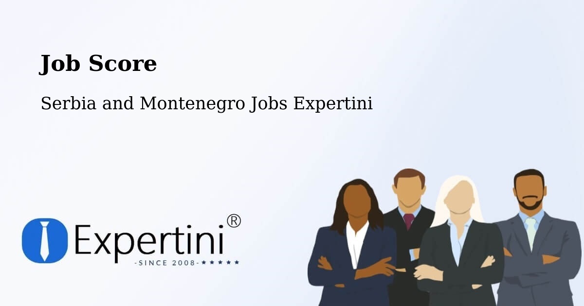 Job Score & Job Description Score Tool – Armstrong - Serbia and Montenegro Jobs Expertini